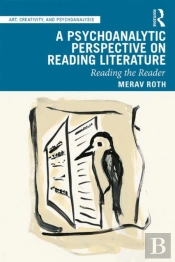 A Psychoanalytic Perspective On Reading Literature