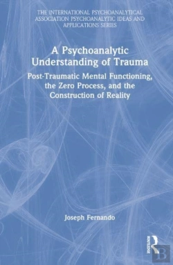 Bertrand.pt - A Psychoanalytic Understanding Of Trauma
