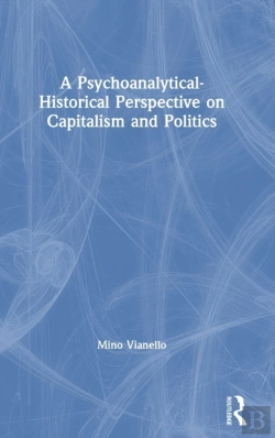 Bertrand.pt - A Psychoanalytical-Historical Perspective On Capitalism And Politics