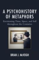 A Psychohistory Of Metaphors