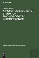 A Psycholinguistic Study Of Phonological Interference