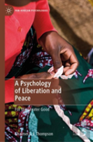 A Psychology Of Liberation And Peace