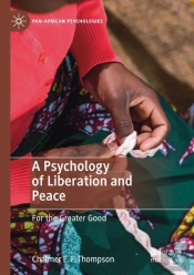 A Psychology Of Liberation And Peace