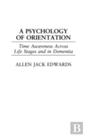 A Psychology Of Orientation