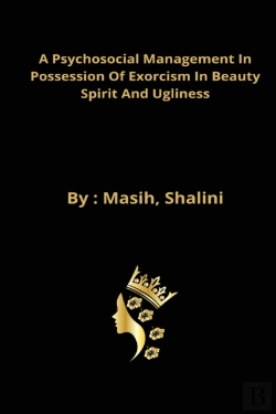 Bertrand.pt - A Psychosocial Management In Possession Of Exorcism In Beauty Spirit And Ugliness