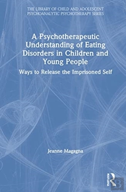 Bertrand.pt - A Psychotherapeutic Understanding Of Eating Disorders In Children And Young People