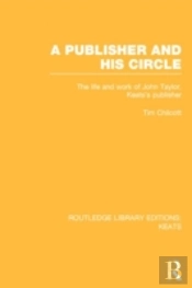 A Publisher And His Circle