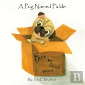 A Pug Named Pickle