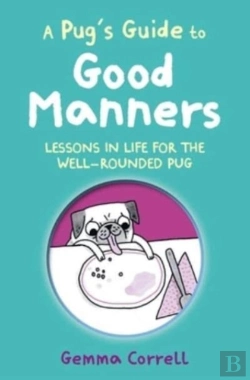 Bertrand.pt - A Pugâ€™S Guide To Good Manners