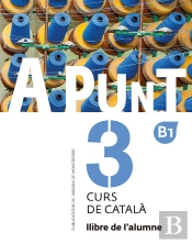 A Punt. Curs De Català. Llibre De L'Alumne, 3
