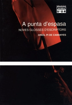 Bertrand.pt - A Punta D'Espasa. Noves Glosses D'Escriptors