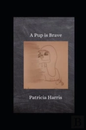 A Pup Is Brave