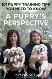 A Puppy'S Perspective