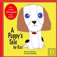 A Puppy'S Tale By Rex