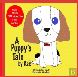 Bertrand.pt - A Puppy'S Tale By Rex