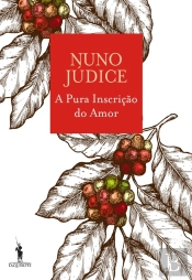 A Pura Inscrição Do Amor