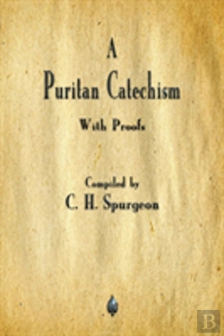 Bertrand.pt - A Puritan Catechism