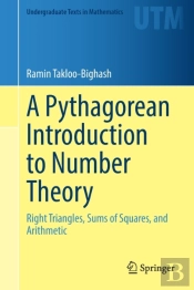 A Pythagorean Introduction To Number Theory