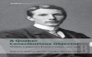 A Quaker Conscientious Objector