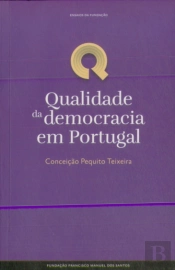 A Qualidade da Democracia em Portugal