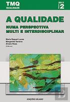A Qualidade numa Perspectiva Multi e Interdisciplinar