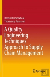 A Quality Engineering Techniques Approach To Supply Chain Management