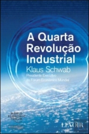 A Quarta Revolução Industrial