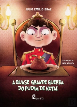 Bertrand.pt - A Quase Grande Guerra Do Pudim De Natal