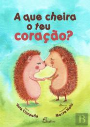 A Que Cheira o Teu Coração?