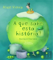 A Que Sabe Esta História?