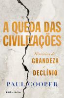 A Queda das Civilizações