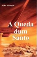A queda dum santo