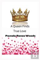 A Queen Finds True Love