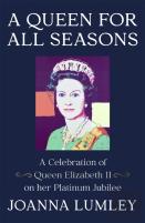 A Queen For All Seasons