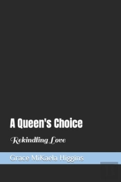 A Queen'S Choice