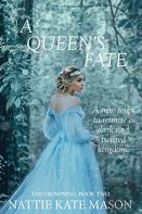 A Queen'S Fate