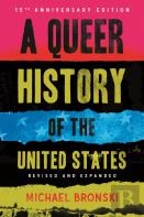 A Queer History Of The United States