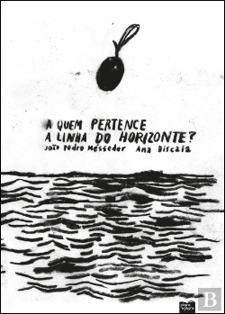Bertrand.pt - A Quem Pertence a Linha do Horizonte?