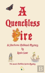 A Quenchless Fire