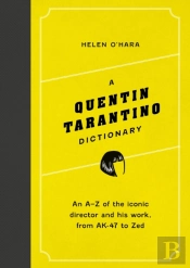 A Quentin Tarantino Dictionary