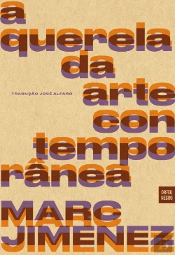 Bertrand.pt - A Querela da Arte Contemporânea