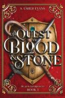 A Quest Of Blood And Stone