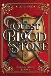 A Quest Of Blood And Stone