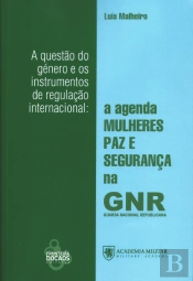 A Questão do Género e os Instrumentos de Regulação Internacional
