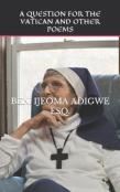 A Question For The Vatican And Other Poems