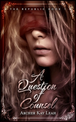 Bertrand.pt - A Question Of Counsel (The Republic Book 1)
