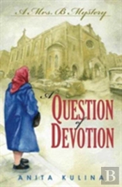 A Question Of Devotion