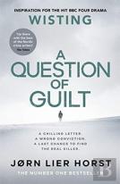 A Question Of Guilt