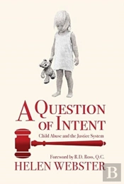 A Question Of Intent: Child Abuse And Th