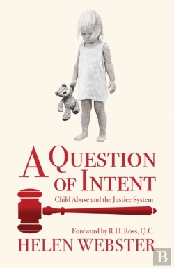 Bertrand.pt - A Question Of Intent: Child Abuse And Th